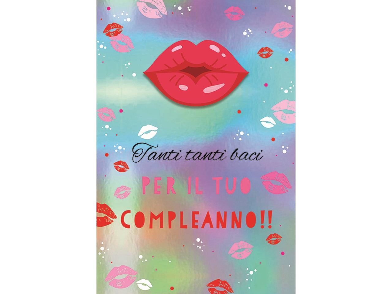 Biglietto buon compleanno oleografico kisses