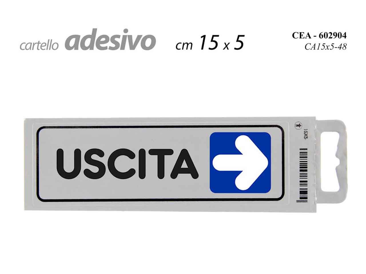 Cartello uscita a destra 15x5cm 602904