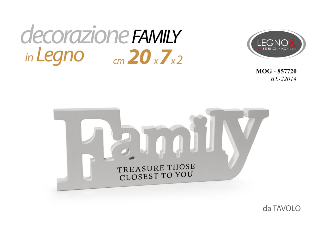 Decorazione da tavolo in legno scritta family bianca 20x7x1,8cm