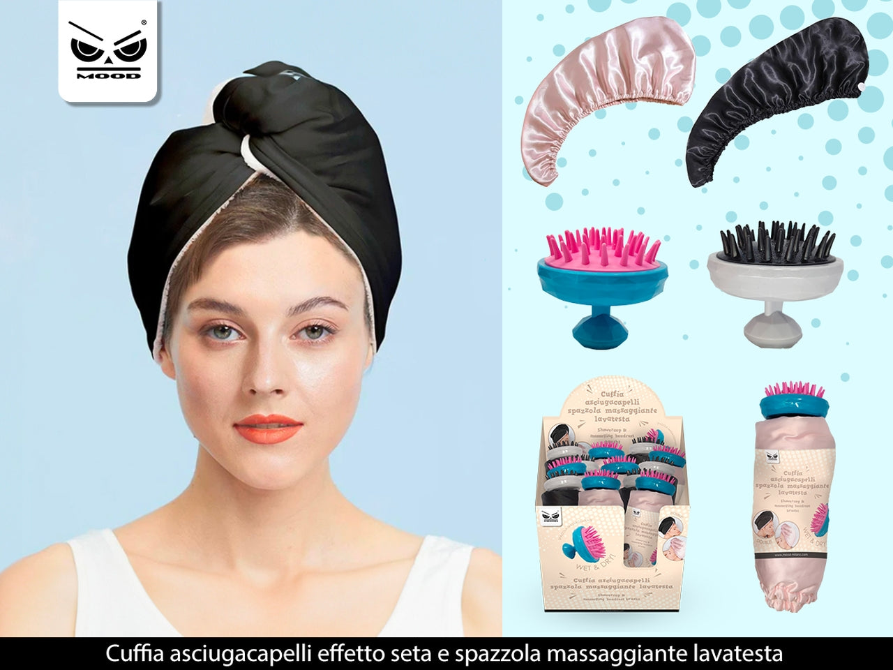 Mood beauty cuffia asciugacapelli effetto seta e spazzola massaggiante lavatesta
