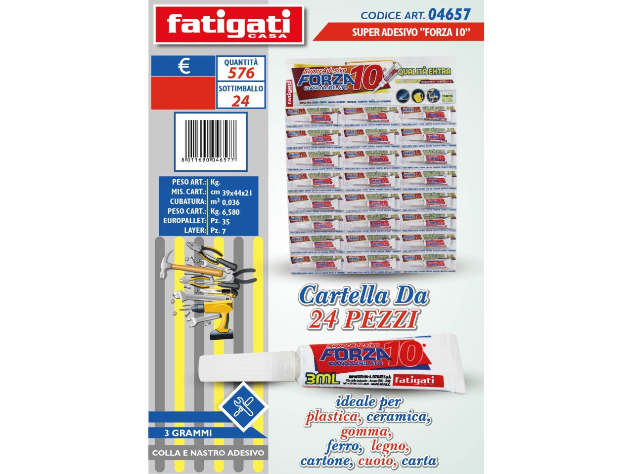 SUPER ADESIVO FORZA 10