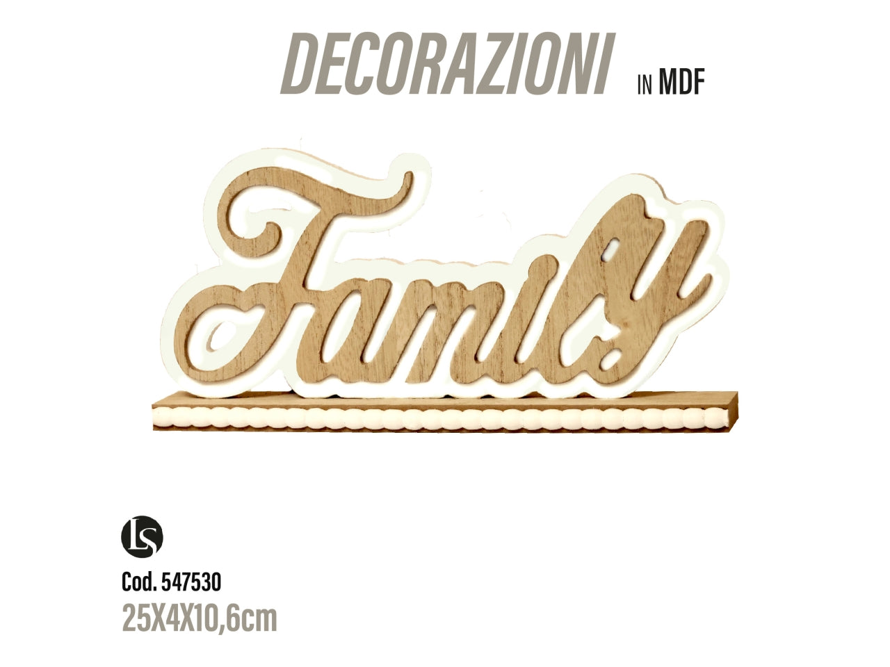 Scritta decorativa family 25x4x10,6cm