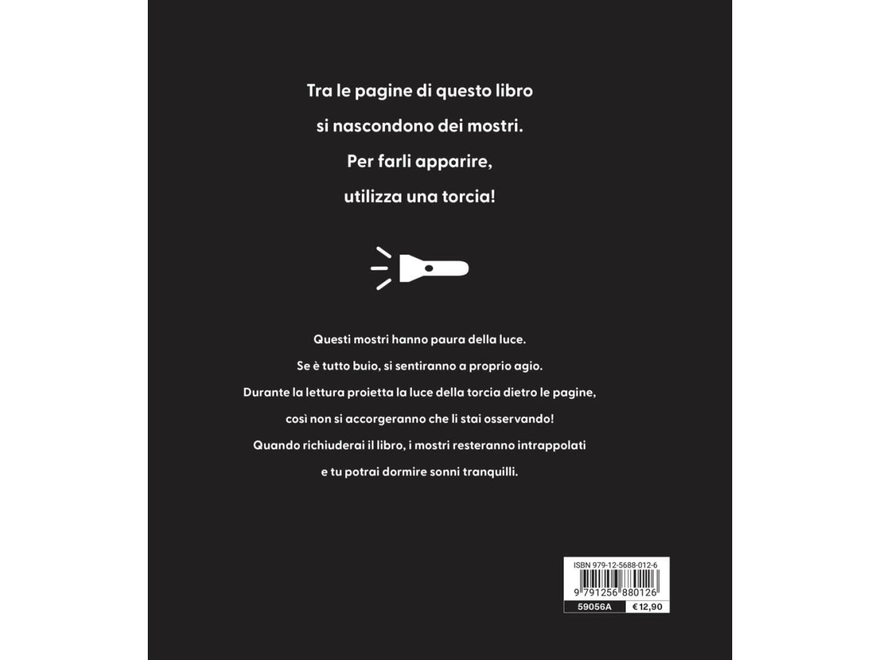 Ci sono dei mostri nella mia camera