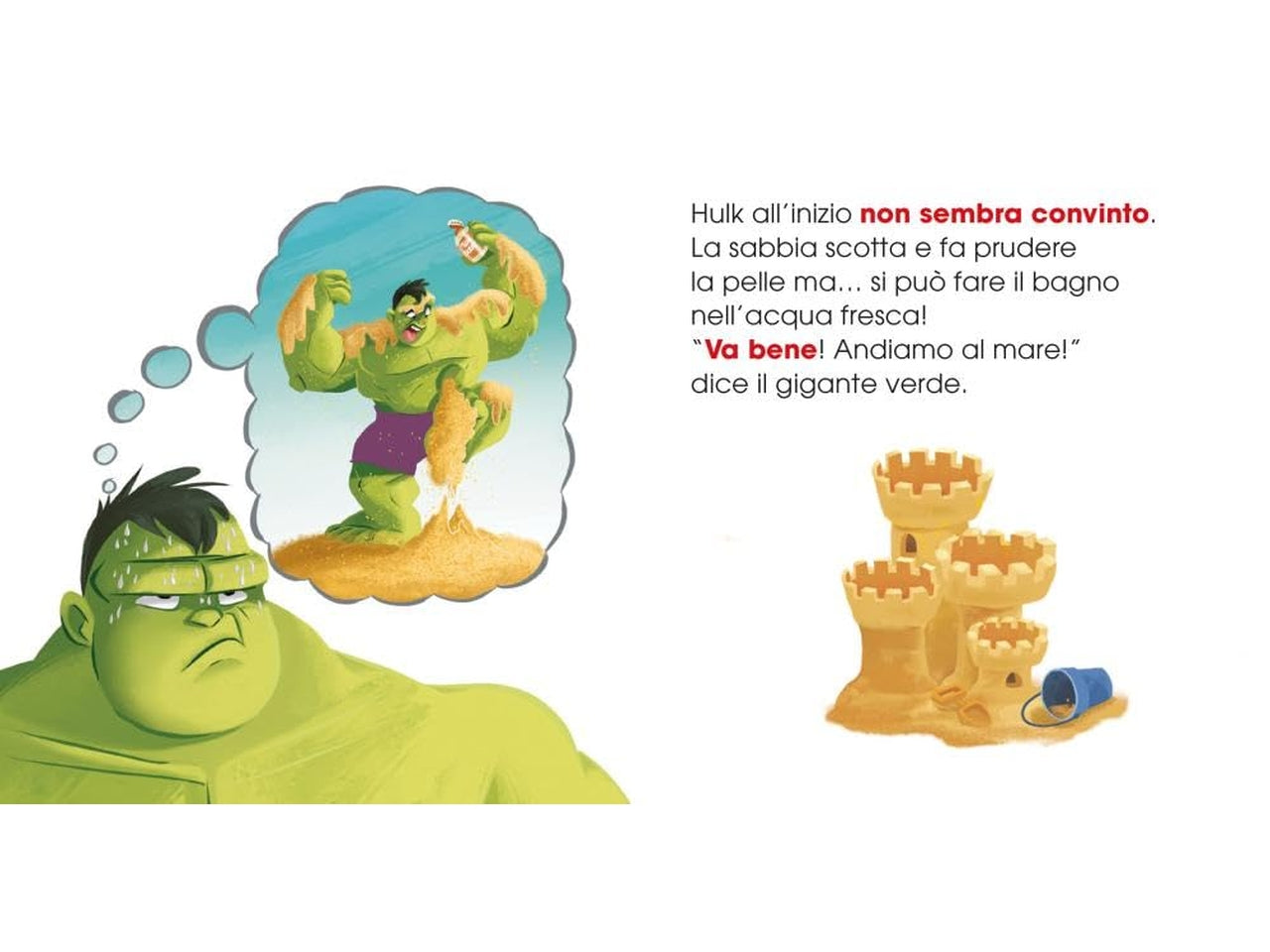 Hulk va in spiaggia