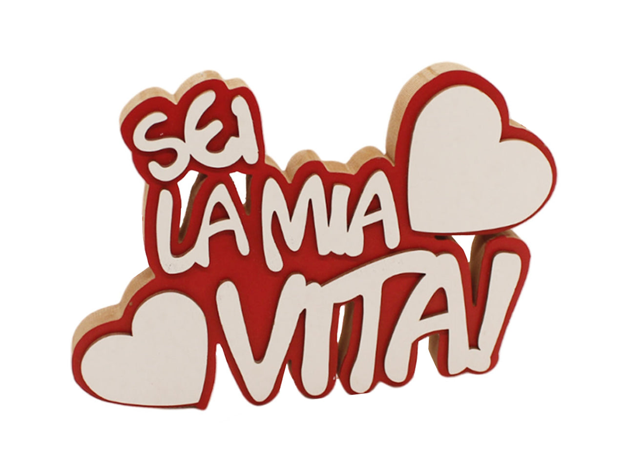 Scritta in legno sei la mia vita 23x10cm