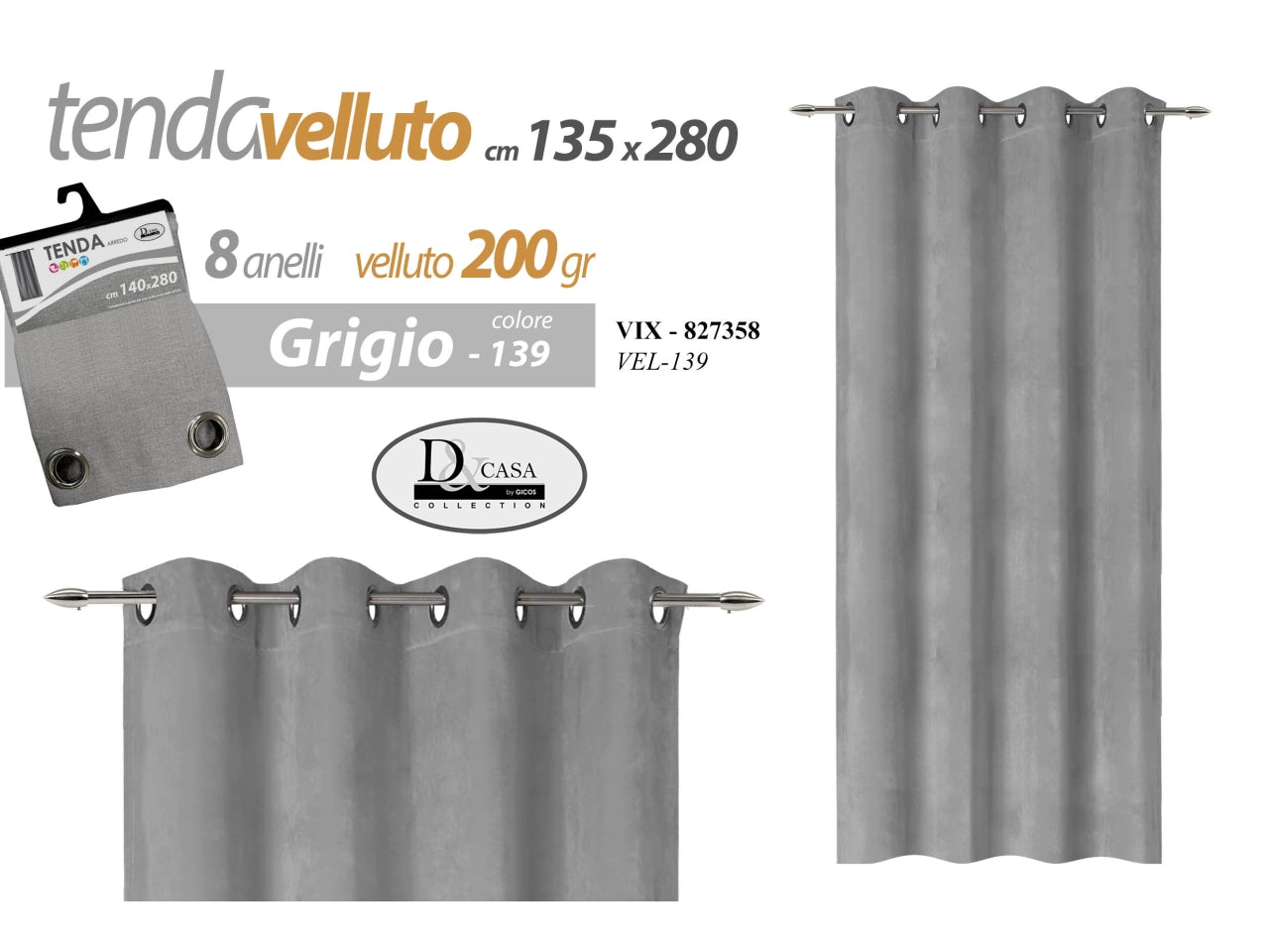 Tenda in velluto da 200gr colore grigio misura 135x280cm con 8 anelli