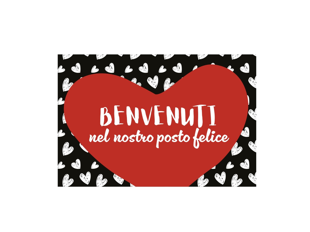 Zerbino benvenuti nel nostro posto felice 40x60cm