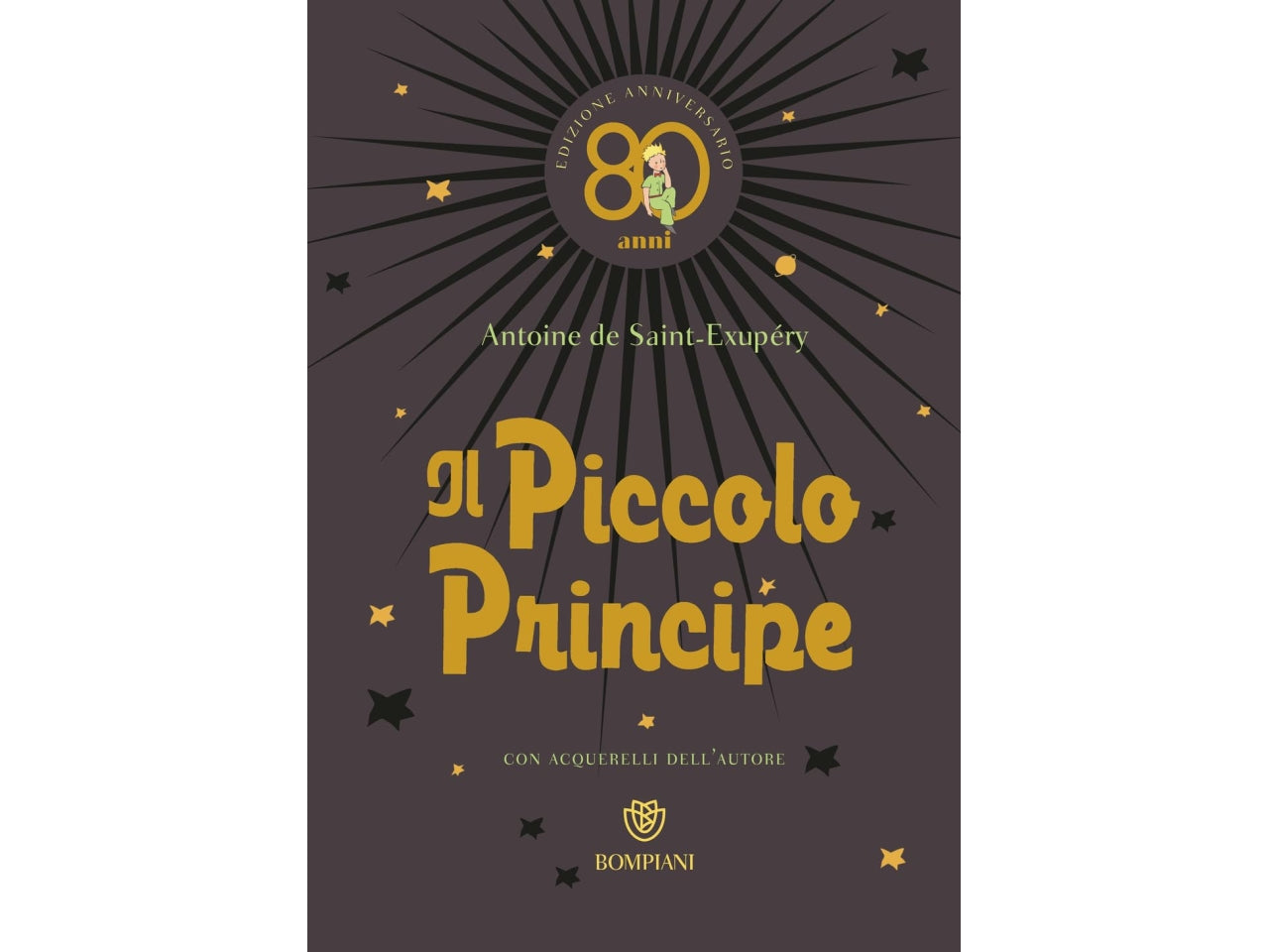 Libro bompiani ragazzi illustrati il piccolo principe edizione anniversario 80